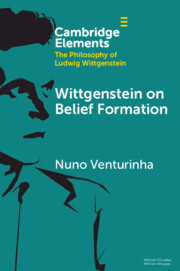Wittgenstein on Belief Formation